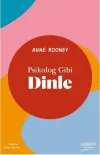 Psikolog Gibi Dinle