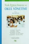 Türk Eğitim Sistemi ve Okul Yönetimi
