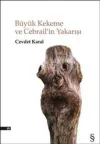 Büyük Kekeme ve Cebrail’in Yakarışı