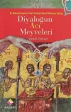 Diyaloğun Acı Meyveleri