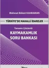 Türkiye’de Mahalli İdareler - Kaymakamlık Tamamı Çözümlü Soru Bankası