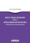 KKTC Özel Hukuku Cilt 3 Sözleşmeler Hukuku