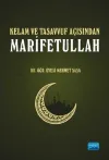 Kelam ve Tasavvuf Açısından Marifetullah