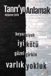 Tanrı’yı Anlamak
