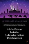 Ashab-ı Kiram’ın Fazileti ve Aralarındaki İhtilafın Değerlendirmesi