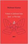 Fehmi ve Şebisteri'den Şem ve Pervane