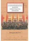 Cumhurbaşkanlığı Senfoni Orkestrasına Armağan