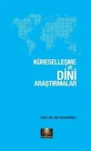 Küreselleşme ve Dini Araştırmalar