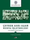 Çeyrek Asrı Aşan Konya İşletmeleri (Ciltli)