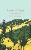 Leaves of Grass: Selected Poems (Macmillan Collector's Library)  (Ciltli)