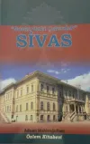 Bozkırdaki Çekirdek Sivas
