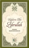 Kalplerin Cilası Zikrullah