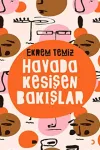 Havada Kesişen Bakışlar