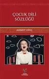 Çocuk Dili Sözlüğü