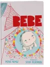 Bebe (Ciltli)