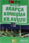 Pratik Arapça Konuşma Kılavuzu