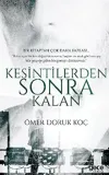 Kesintilerden Sonra Kalan