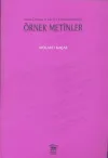 Osmanlı Türkçesi ve Eski Türk Edebiyatı Dersleri İçin Örnek Metinler