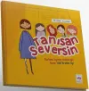 Tanısan Seversin: Bir Baba - Kız Kitabı