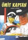 Ümit Kaptan 1 - Haraç  Çetesi