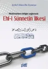 Müslümanların Birliğini Sağlamada Ehl-i Sünnetin İlkesi