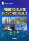 Mühendislikte Ekonomik Analiz (Ciltli)