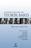 Uluslararası İlişkilere Giriş: Teorik Bakış