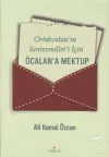 Ortakvatan'ın Sentezmillet'i İçin Öcalan'a Mektup