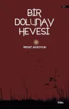 Bir Dolunay Hevesi