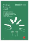 Türkiye Kadar Bir Çiçek