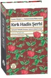 Kırk Hadis Şerhi (Ciltli)