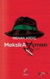 Meksika Açmazı