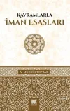 Kavramlarıyla İman Esasları