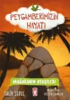 Mağaranın Bekçileri - Peygamberimizin Hayatı 6