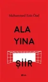 Alayına Şiir