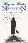 Köy ve Kader Nevresten