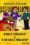 Kirli Mikrop ile Zararlı Mikrop