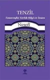 Tenzil Tasavvufta Varlık, Bilgi ve İnsan