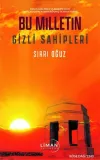 Bu Milletin Gizli Sahipleri