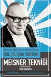 Meisner Tekniği - Oyuncular Eğitmenler ve Yönetmenler İçin