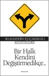 Bir Halk Kendini Değiştirmedikçe