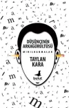 Düşüncenin Arkagürültüsü - Mırıldanmalar