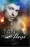 Tan Ateşi