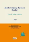 Kişilere Karşı İşlenen Suçlar Cilt 1
