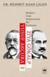 Yusuf Akçura ve Ziya Gökalp