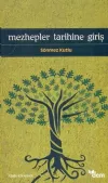 Mezhepler Tarihine Giriş