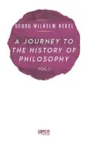 A Journey to the History of Philosophy Vol. 1