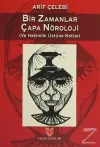 Bir Zamanlar Çapa Nöroloji