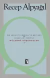 İbn Arabi ve Derrida ve Mevlana ve Başkaları Üzerine-Mülemma Düşünceler 1
