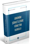 Anonim Şirketlerde Yönetim Kurulu